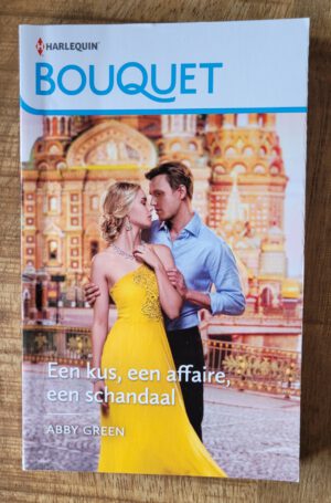 Een kus, een affaire, een schandaal (Bouquet 4254)
