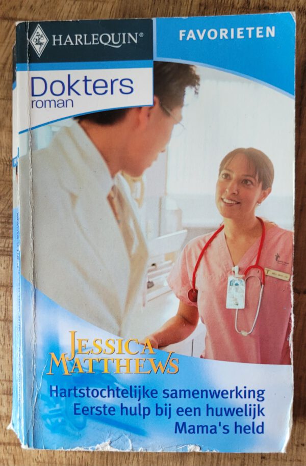 Hartstochtelijke samenwerking, Eerste hulp bij een huwelijk & Mama's held (Doktersroman favorieten - 261)